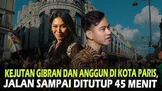 Kejutan Gibran dan Anggun di Kota Paris Jalan Sampai Ditutup 45 Menit [upl. by Rafaelle137]