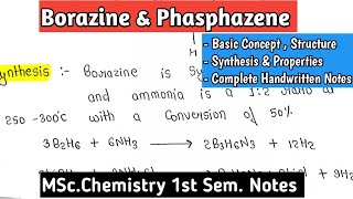 Borazine amp Phasphazene  Structure Synthesis amp Properties  Inorganic Chemistry  mscnotes [upl. by Nahtnanhoj949]