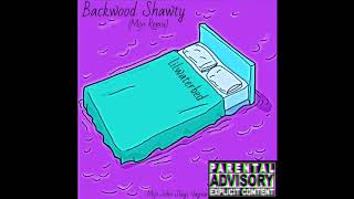 lilwaterbed  backwood shawty slowed explicit [upl. by Brenn]