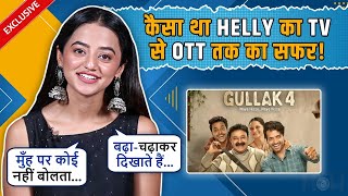 Helly Shah On Meeting Aishwarya Taking Break From TV Struggle OTT Debut BTS Fun amp More Gullak 4 [upl. by Rednael]