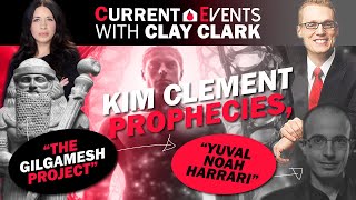 Current Events with Clay Clark  Kim Clement Prophecies The Gilgamesh Project [upl. by Hgielah839]