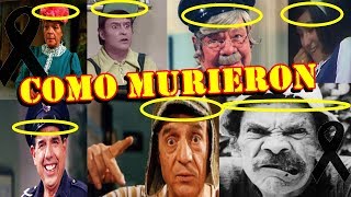 PERSONAJES MUERTOS DEL CHAVO Y COMO MURIERON Y LOS QUE QUEDANSI LOS RECUERDAS DALE LIKE [upl. by Sekofski104]