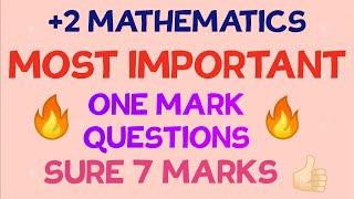 2 MATHEMATICSEXAMINATION SPECIAL MOST IMPORTANT ONE MARK QUESTIONS SURE 7 MARKS 👍🏻 [upl. by Noillid]