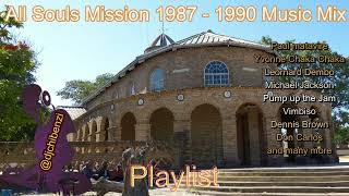 All Souls Mission High School 🚸 popular songs played 1987  1990 [upl. by Gnilhsa]