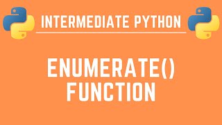 Python enumerate Function Explained  Intermediate Python  Programming Tutorial [upl. by Nylzor]