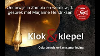 klok en klepel 32 Marjanne Hendriksen in Zambia [upl. by Cherice]