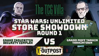 Store Showdown  Round 1  Grand Inquisitor vs Grand Moff Tarkin  The Outpost Sheffield [upl. by Chevalier643]