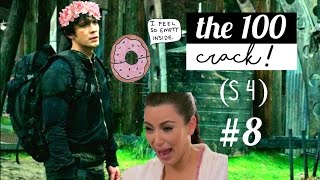 The 100 S4 CRACK HUMOR 4x08 [upl. by Jill637]