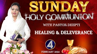 Sunday Prayer Meeting Sunday Holy Communion Service Deliverance amp Miracle Meeting With Pastor Deepti [upl. by Jere916]