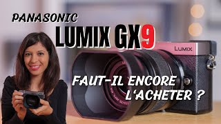 Panasonic Lumix Gx9  le meilleur appareil photo hybride pour débutant [upl. by Anitra469]