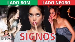 Signos do Zodíaco  O Lado Bom e o Lado Negro  IncrivelMente Curiosa [upl. by Salguod30]