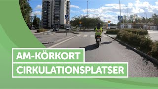 Ta AMkörkort  Cirkulationsplatser [upl. by Hadwin]