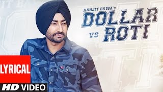 Ranjit Bawa DOLLAR vs ROTI Full Lyric Video  Mitti Da Bawa  Beat Minister  TSeries [upl. by Jegger]