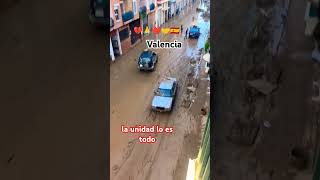 la unidad lo es todo 😭🙏💔✌️ valencia espana flood [upl. by Miranda]