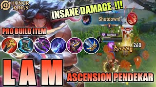 LAM Ascension Pendekar Honor of Kings HOK INSANE DAMAGE  Pro build item gameplay  Pro Player [upl. by Yekcaj1]