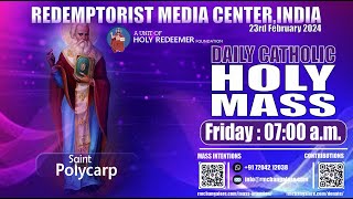 Catholic Holy Mass  23rd February 2024 Friday  Memorial of St Polycarp [upl. by Hoxsie]