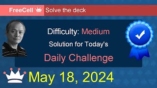 Microsoft Solitaire Collection FreeCell  Medium  May 18 2024 [upl. by Diandre]