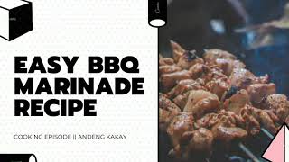 EASY BBQ MARINADE RECIPE [upl. by Arratoon225]