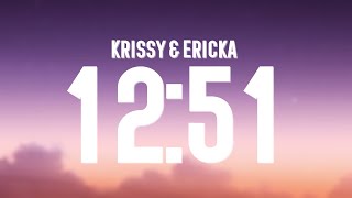 Krissy amp Ericka  1251 Lyrics [upl. by Mariellen]