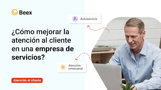 ¿Cómo mejorar la atención al cliente en una empresa de servicios básicos [upl. by Walters514]