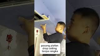 cara pasang plafon gypsum drop ceiling tutorial constructionworker shorts feedshorts [upl. by Hestia]