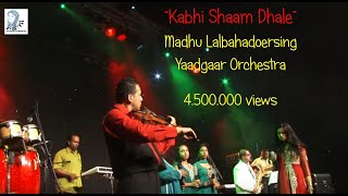 Kabhi shaam dhale  Madhu Lalbahadoersing  Yaadgaar Orchestra [upl. by Otilia426]