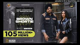 brown shortie official video sidhu moose wala  sonam bajwa  the kidd  sukh sanghera  moosetape [upl. by Nylaroc]