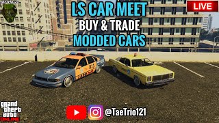 LS CAR MEET BUY MODDED CARS GTA5 ONLINE PS5 JOIN UP  TaeTrio121 NEW DLC CARS [upl. by Eentruoc]