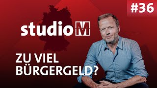 Streit ums Bürgergeld Viel zu viel  studioM  MONITOR [upl. by Otrebmal]