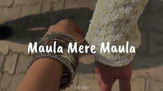 Maula Mere Maula but its the best part looped  VR Edits [upl. by Loziram]