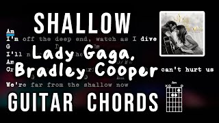 Shallow Chords amp Lyrics Play Along Lady Gaga Bradley Cooper No Capo [upl. by Henderson]