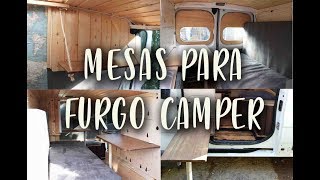 24 Mesas extraíbles y plegables para Furgoneta Camper  Al Son de mi Furgón [upl. by Alicsirp807]