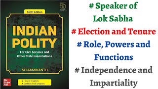 V97 Speaker of Lok Sabha  Election Tenure Role Powers amp Functions M Laxmikanth Polity UPSC [upl. by Brelje255]