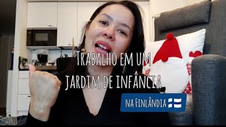 TUDO SOBRE CRECHES FINLANDESASPARTE 1 como consegui este trabalho e educação finlandesa [upl. by Essirahs301]