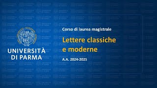 Corso di laurea magistrale in Lettere classiche e moderne  AA 202425 [upl. by Towroy]