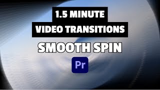 How to Create a Smooth SPIN Transition in Adobe Premiere Pro [upl. by Maleen]