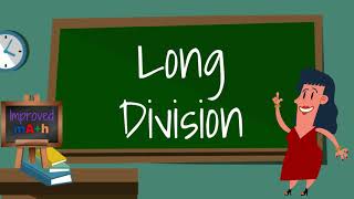 How To Do Long Division Without Remainders  Math Help Videos  Math Basics  Improved Math [upl. by Moriarty]