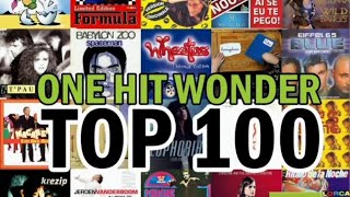 Top 100 OneHit Wonders [upl. by Alleyne]