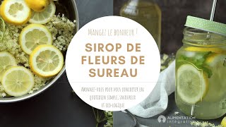 Le sureau noir sirop beignet toux [upl. by Htenywg788]