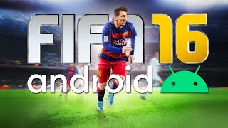 FIFA 16 OFFLINE PARA ANDROID [upl. by Einnaj]