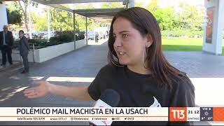 Polémico mail machista en la Usach [upl. by Suinotna]