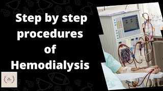 Step by step procedures of hemodialysis Washing priming and connecting procedures of hemodialysis [upl. by Annahsirhc]