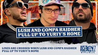 Lines Are Crossed When Lush and Compa Raidher Pull Up To Yuriy’s Home [upl. by Granville]