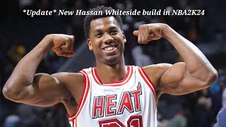 NBA 2K24 Update New Hassan Whiteside build with 75 Driving Dunk amp Animations [upl. by Mada]