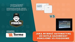 Jakie wybrać sterowanie do kotła gazowego  Pokojowe VS Pogodowe [upl. by Claudio937]