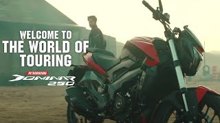 The New Bajaj Dominar 250  Welcome To The World Of Touring  Bajaj Dominar [upl. by Einoj320]