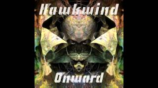 Right To Decide HAWKWINDOnward Disc 2 Track 3 [upl. by Harrak]