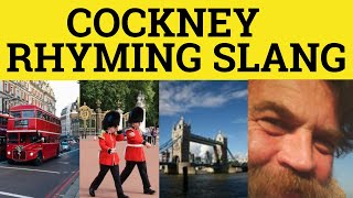 🔵Cockney Rhyming Slang  Cockney Slang examples  English Language Class 1101 British Pronunciation [upl. by Byrann659]