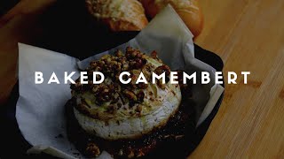 Baked Camembert Cheese Recipe [upl. by Mcloughlin]