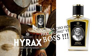 REVIEW CHAI NƯỚC HOA CHO HỘI quotPHÁT CUỒNGquot BOSS  ZOOLOGIST HYRAX [upl. by Amihsat]